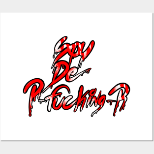 Soy De P-FKN-P Posters and Art